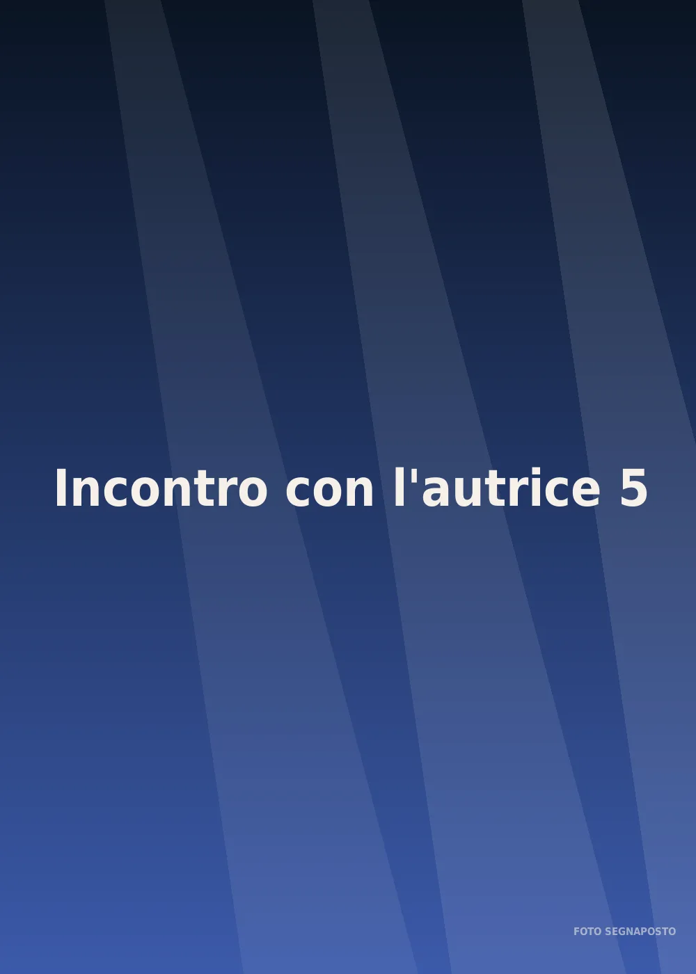 Foto segnaposto 5 dell'album Incontro con l'autrice